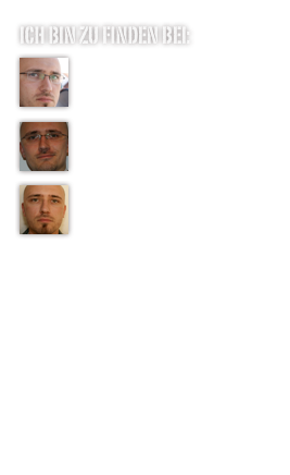 ich bin zu finden bei:
￼

FACEBOOK￼

XING
￼

StayFriends